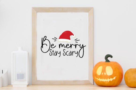 Be Merry Stay Scary Svg: A Festive Graphic for Crafts