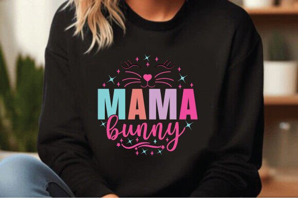 Easter Charm: Mama Bunny SVG PNG Quotes for Crafts and Graphics