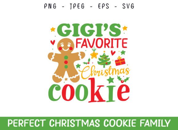 Gigi's Favorite Christmas Cookie SVG: A Crafty Graphics Gem