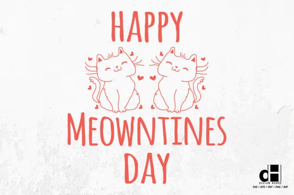 Happy Meowntines Day Cat SVG: A Valentine's Delight