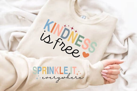 Kindness is Free Sprinkle Sleeve: A Graphics Asset for Crafts