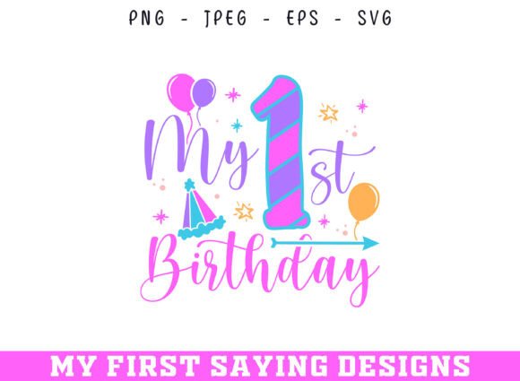 My First Birthday Saying SVG Design Review